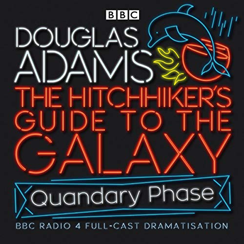 Full Cast, Douglas Adams, Simon Jones, Geoffrey McGivern, Mark Wing-Davey, Peter Jones, Stephen Moore, Susan Sheridan: The Hitchhiker's Guide To The Galaxy (AudiobookFormat, 2005, Random House Audio Publishing Group, BBC Books)