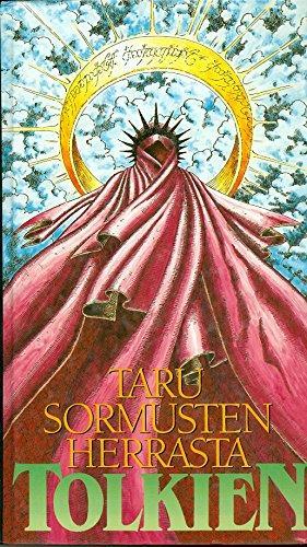 J.R.R. Tolkien: TARU SORMUSTEN HERRASTA (EL SEÑOR DE LOS ANILLOS) (FINLANDES) (Finnish language, 2000, WSOY)